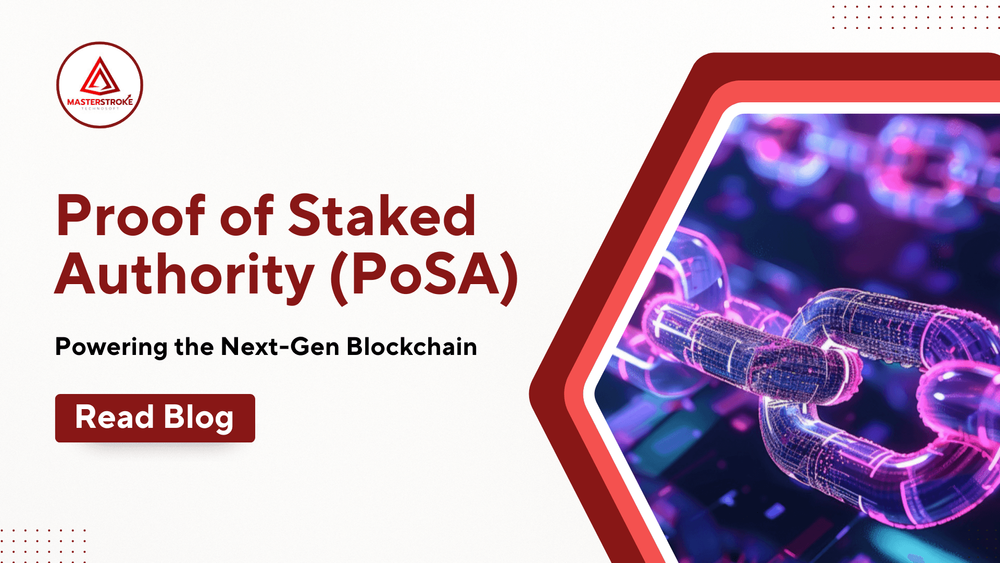 Proof of Staked Authority (PoSA): The Practical Consensus Model You Should Know